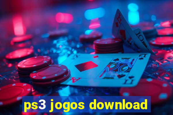 ps3 jogos download